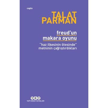 Freud'un Makara Oyunu - Talat Parman