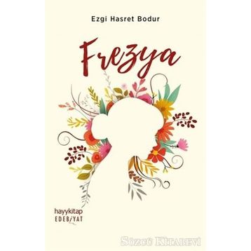 Frezya - Ezgi Hasret Bodur