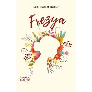 Frezya - Ezgi Hasret Bodur