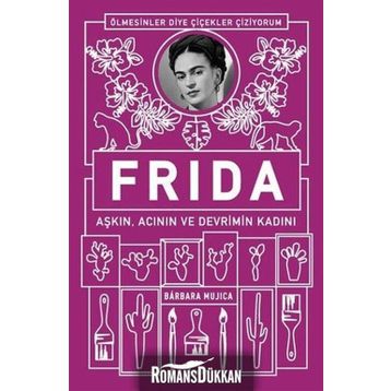 Frida - Barbara Mujica