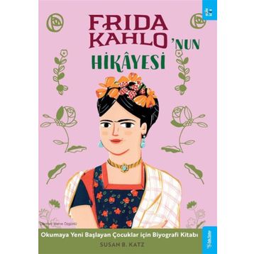 Frida Kahlonun Hikayesi Sola Kidz