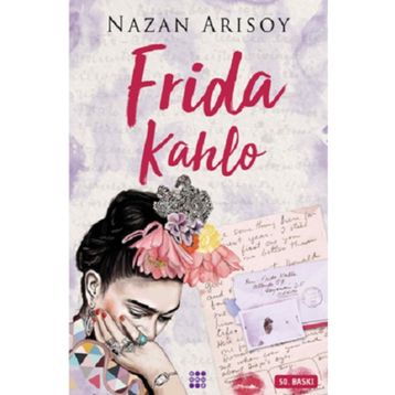 Frida Kalho Nazan Arısoy