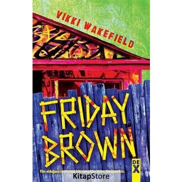 Friday Brown - Vikki Wakefield