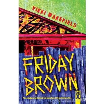 Friday Brown - Vikki Wakefield