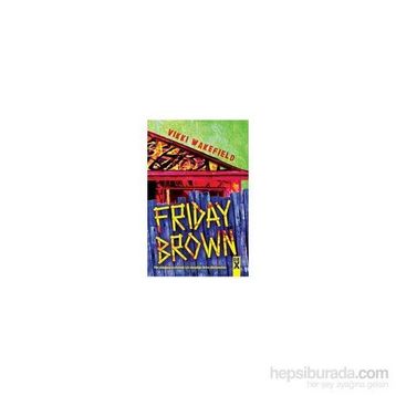 Friday Brown - Vikki Wakefield