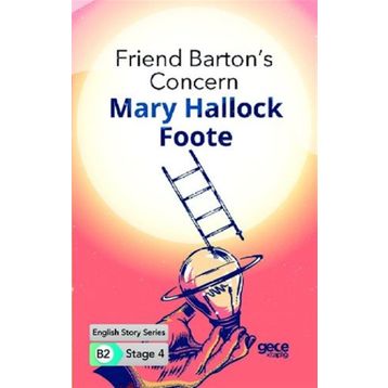 Friend Barton's Concern-Mary Hallock Foote