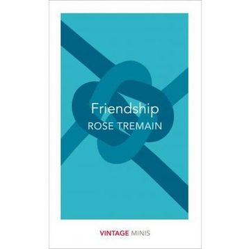 Friendship: Vintage Minis - Rose Tremain