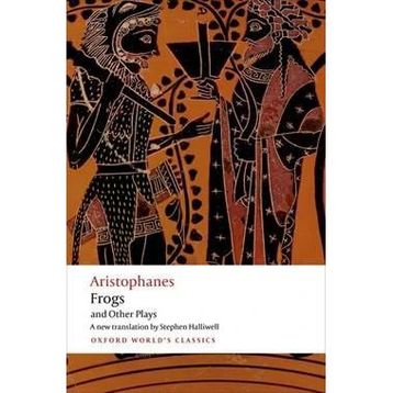 Frogs and Other Plays - Aristophanes