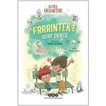 Frrrinteke Göre Dünya Yapı Kredi Yayınları