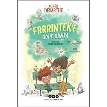 Frrrinteke Göre Dünya Yapı Kredi Yayınları