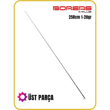 Fujin Boreas 258 cm 1-20 gr Üst Parça Kamış