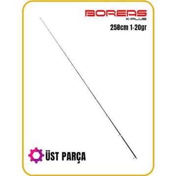 Fujin Boreas 258 cm 1-20 gr Üst Parça Kamış