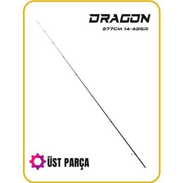 Fujin Dragon 277 cm 14-42 gr Üst Parça Kamış