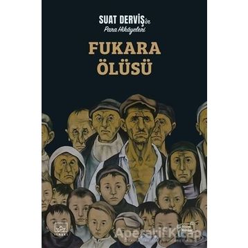 Fukara Ölüsü-Suat Derviş