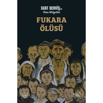 Fukara Ölüsü-Suat Derviş