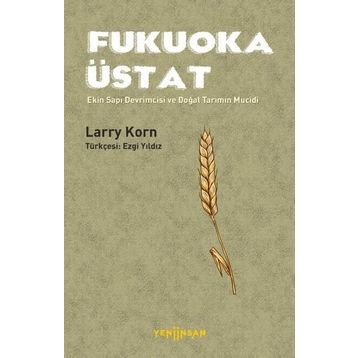 Fukuoka Üstat - Larry Korn