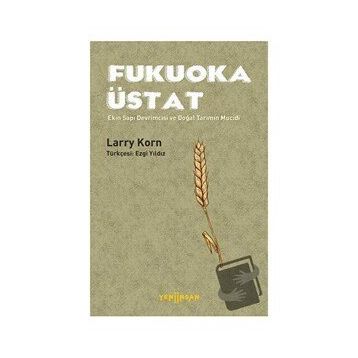 Fukuoka Üstat - Larry Korn