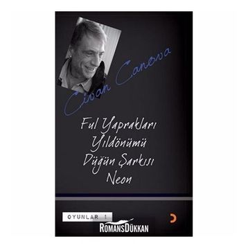 FUL YAPRAKLARI, YILDÖNÜMÜ, DÜĞÜN ŞARKISI, NEON OYUNLAR 1 - CIVAN CANOVA