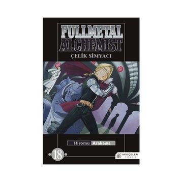 Fullmetal Alchemist - Çelik Simyacı 18 - Hiromu Arakawa