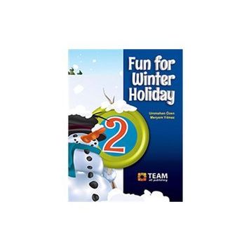 Fun for Winter Holiday 2 Team-Elt Publishing