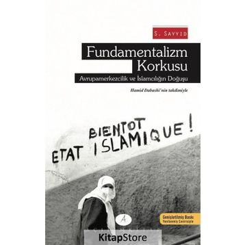 Fundamentalizm Korkusu - S. Sayyid