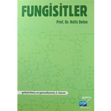 Fungisitler - Nafız Delen