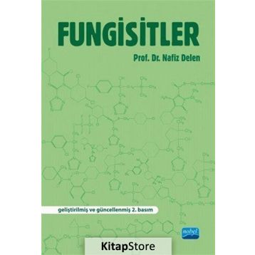 Fungisitler - Nafız Delen