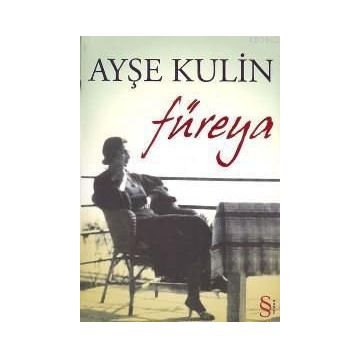 Füreya - Ayşe Kulin