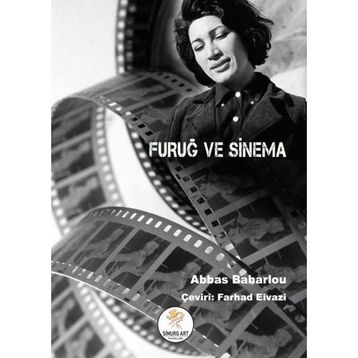 Furuğ ve Sinema Abbas Baharlou