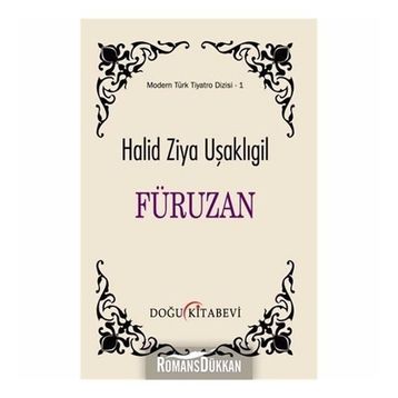 Füruzan - Halid Ziya Uşaklıgil