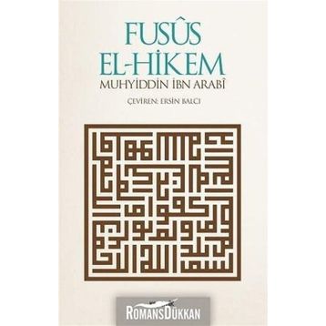 Fusus El-Hikem - Muhyiddin İbni Arabi