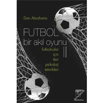 Futbol Bir Akıl Oyunu 2 - Dan Abrahams