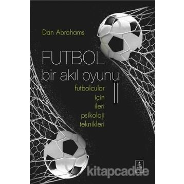 Futbol Bir Akıl Oyunu 2 - Dan Abrahams