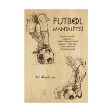 Futbol Mantalitesi / Dan Abrahams