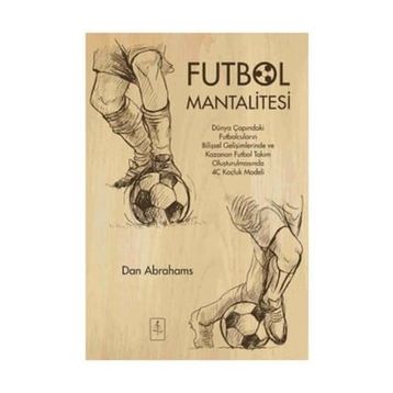 Futbol Mantalitesi / Dan Abrahams