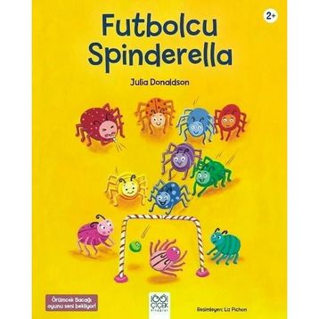 Futbolcu Spinderalla - Julia Donaldson