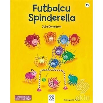Futbolcu Spinderella - Julia Donaldson