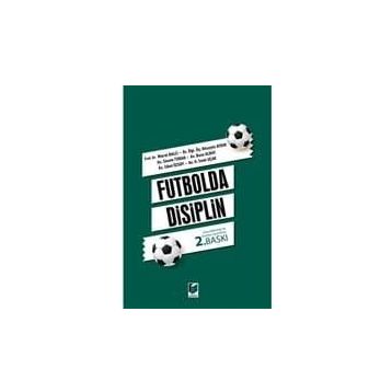 Futbolda Disiplin - Mustafa Özen