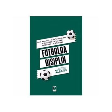 Futbolda Disiplin - Mustafa Özen