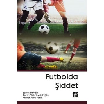Futbolda Şiddet - Kolektif