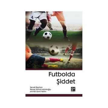 Futbolda Şiddet - Kolektif