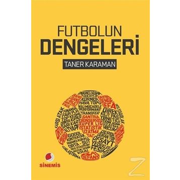 Futbolun Dengeleri - Taner Karaman