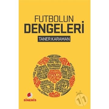 Futbolun Dengeleri - Taner Karaman