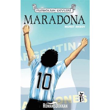 FUTBOLUN DEVLERI MARADONA - MURAT AKSOY