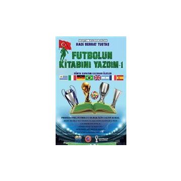 Futbolun Kitabını Yazdım-1 Hadi Serhat Tuştaş