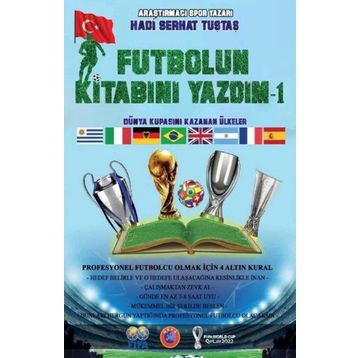 Futbolun Kitabını Yazdım-1 Hadi Serhat Tuştaş
