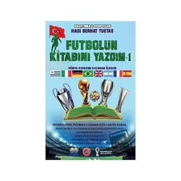 Futbolun Kitabını Yazdım-1 Hadi Serhat Tuştaş