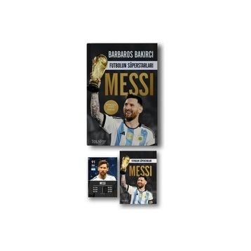 Futbolun Süperstarları: Messi - Barbaros Bakırcı