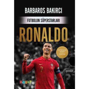 Futbolun Süperstarları: Ronaldo - Barbaros Bakırcı