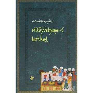 FÜTÜVVETNAME-I TARIKAT - OSMAN AYDINLI